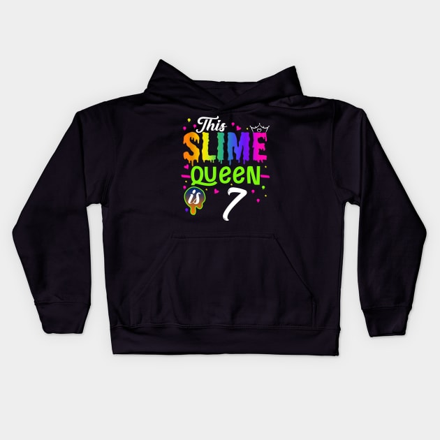 Kids This Slime Queen Is 7 Girl 7th Birthday Party Squad Outfit Kids Hoodie by The Design Catalyst